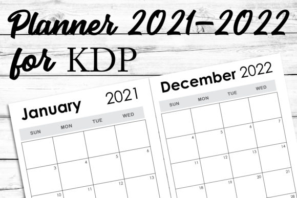 Download 2021-2022 Weekly Monthly KDP Template - 2021 Collection